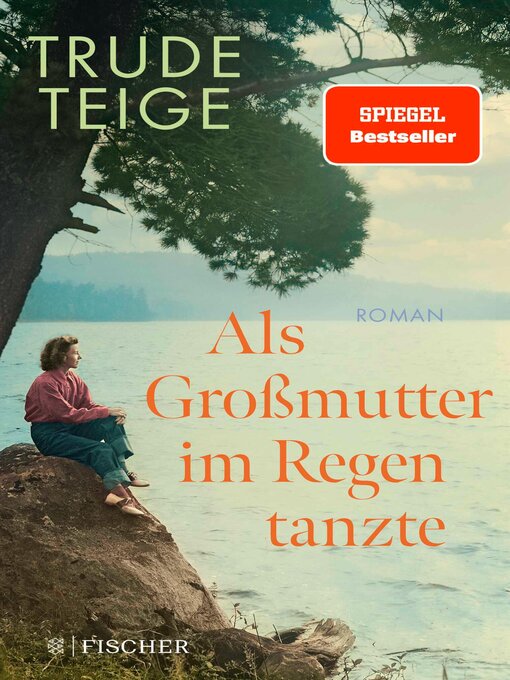 Title details for Als Großmutter im Regen tanzte by Trude Teige - Wait list